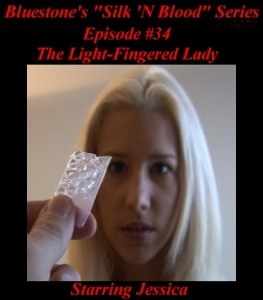Episode 34 - Light-Fingered Lady