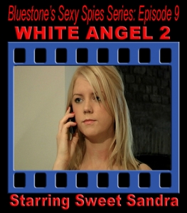 Sexy Spies #9: White Angel 2