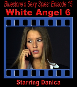 Sexy Spies #15 - White Angel 6