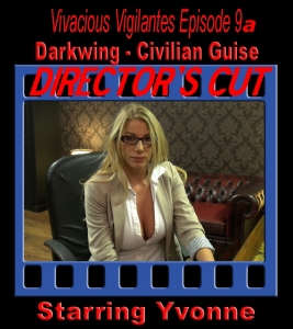 V.V.#9a - Darkwing 3: Civilian Guise (Director's Cut)