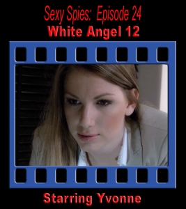 Sexy Spies #24: White Angel 12