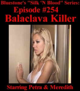 Episode 254 - Balaclava Killer