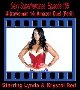 SS#109 - Ultrawoman 14: Amazon Duel (Peril)