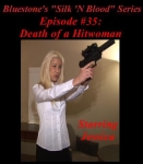 Episode 35 - Death of a Hitwoman