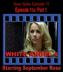 Sexy Spies #11a: White Angel 4 - Part 1