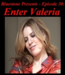 B.P.#30 - Enter Valeria