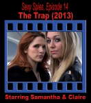 Sexy Spies #14: The Trap 2013 (2-in-1)