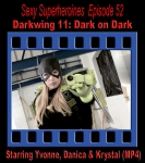 SS#52 - Darkwing 11: Dark on Dark (Peril)