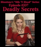 Episode 337 - Deadly Secrets