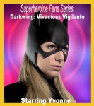 SF #3 - Darkwing: Vivacious Vigilante (BIG screen version)