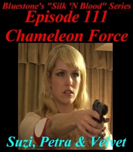 Episode 111 - Chameleon Force