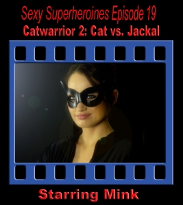 SS#19 - Catwarrior 2: Cat vs. Jackal (Peril)