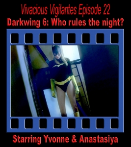 V.V.#22 - Darkwing 6: Who Rules the Night?