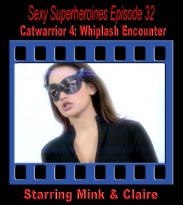 SS#32 - Catwarrior 4: Whiplash Encounter (Peril)