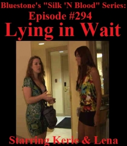 Episode 294 -  Lying in Wait