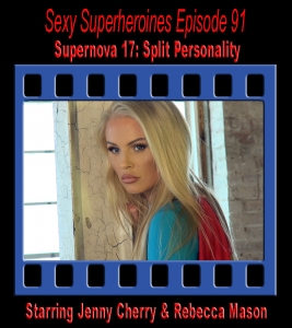 SS#91 - Supernova 17: Split Personality (Peril)