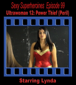 SS#99 - Ultrawoman 12: Power Thief (Peril)