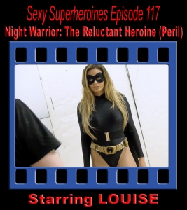 SS#117 - Night Warrior: The Reluctant Heroine (Peril)