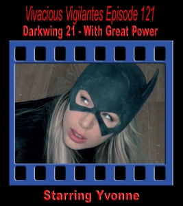 V.V.#121 - Darkwing 21 - With Great Power