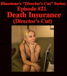 D.C.#21 - Death Insurance - Director’s Cut