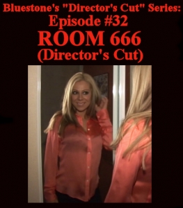 D.C.#32 - Room 666  (Director’s Cut)