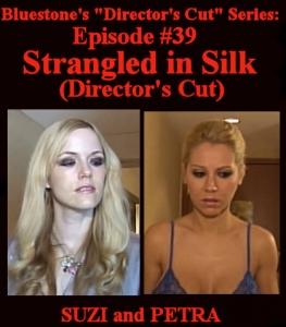 D.C.#39 - Strangled In Silk (Director’s Cut)