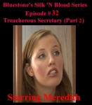 Episode 32 - Treacherous Secretary (Part 2)