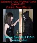 Episode 55 - Trick & Treat (Part 1)
