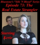 Episode 73 - The Real Estate Strangler