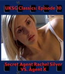 Classics10 - Secret Agent Rachel Silver v. Agent X