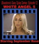 Sexy Spies #12b: White Angel 5 - Part 2 only