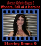 V.V.#3: Wondra in "Fall of a Heroine"