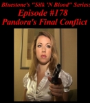 Episode 178 - Pandora's Final Conflict