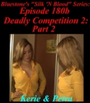 Episode 180b - Deadly Competition 2 - Part 2