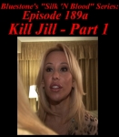Episode 189a - Kill Jill (Part 1)