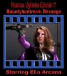 V.V.#11 - Bountyhuntress: Revenge