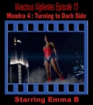 V.V.#15 - Wondra 4: Turning to Dark Side