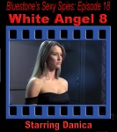 Sexy Spies #18: White Angel 8 (MP4)