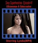 SS#41 - Ultrawoman 4: Gatecrasher  (Peril)