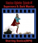 V.V.#44 - Supernova 8: Dark Warrior