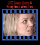 Classics44 - Wrong Place, Wrong Time