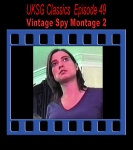 Classics49 - Vintage Spy Montage 2