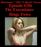 Episode 256 - The Executioner Rings Twice