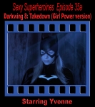 SS#35a - Darkwing 8: Takedown (Girl Power)