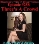 Episode 258 - Three's A Crowd