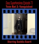 SS#73 - Teen Bat 2: Vanquished (Peril)