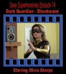 SS#74 - Dark Guardian: Shockwave (Peril)