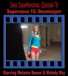 SS#76 - Supernova 15: Doomsayer