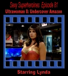 SS#81 - Ultrawoman 8: Undercover Amazon (Peril)