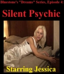 Dreams #4: The Silent Psychic